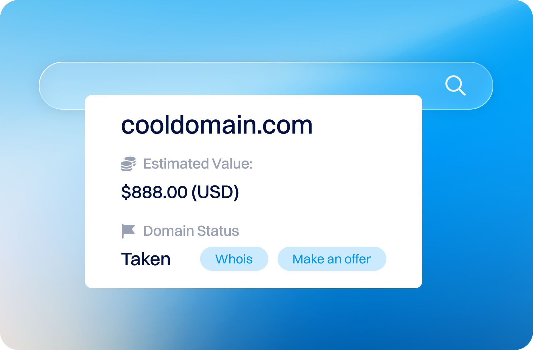 Illustration of a domain appraisal result showing the domain name cooldomain.com with an estimated value of $888 USD, its status marked as Taken, and action buttons for Whois and Make an offer, displayed beneath a search bar.